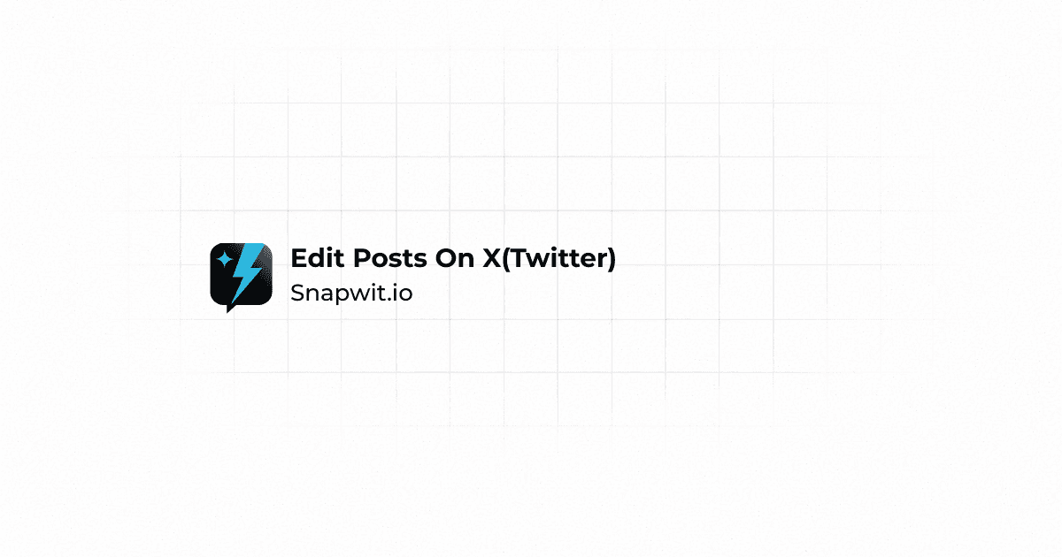 How to Edit a Post/Tweets on X (Twitter) in 2026?